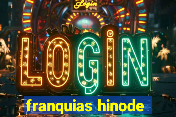 franquias hinode